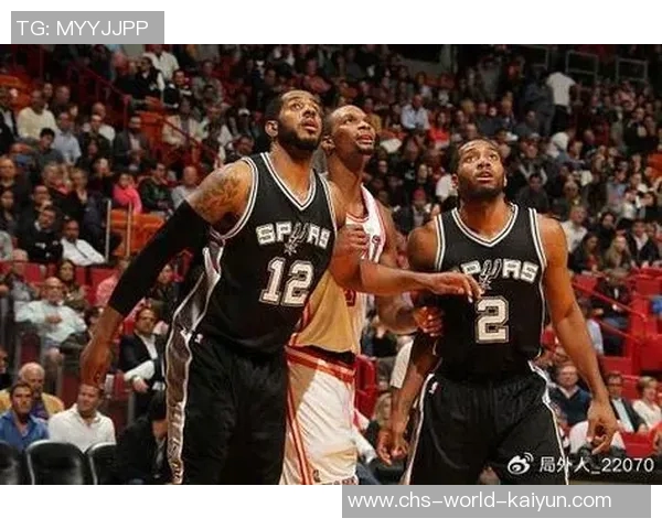 马刺与热火第六场激战回顾双方精彩表现与关键时刻解析 马刺与热火第六场激战回顾双方精彩表现与关键时刻解析